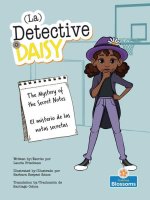 El Misterio de Las Notas Secretas (the Mystery of the Secret Notes) Bilingual