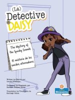 El Misterio de Los Sonidos Aterradores (the Mystery of the Spooky Sounds) Bilingual