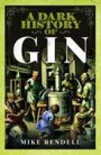 Dark History of Gin