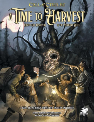 A Time to Harvest: A Beginner Friendly Campaign for Call of Cthulhu
