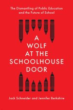 Wolf at the Schoolhouse Door