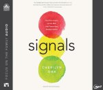 Signals: How Brain Science and the Bible Help Parents Raise Resilient Children