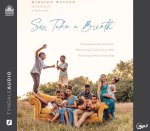 Sis, Take a Breath: Encouragement for the Woman Who's Trying to Live and Love Well (But Secretly Just Wants to Take a Nap)