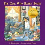 The Girl Who Hated Books: 25th Anniversary Edition