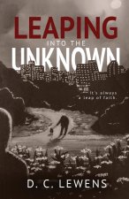 Leaping into the Unknown