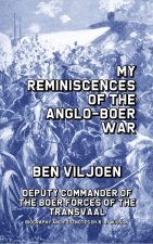 My Reminiscences of the Anglo-Boer War