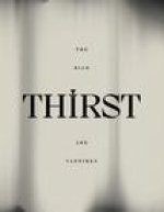 Thirst: The Rich Are Vampires