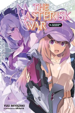 Asterisk War, Vol. 16 (light novel)
