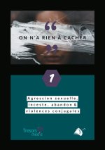 On a rien à cacher tome 1