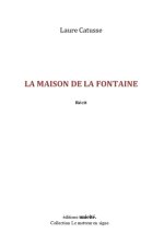 La maison de la fontaine