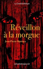 Reveillon a la morgue