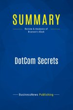 Summary: DotCom Secrets