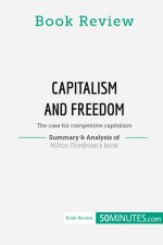 Book Review: Capitalism and Freedom by Milton Friedman