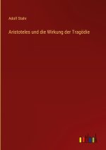Aristoteles und die Wirkung der Tragoedie