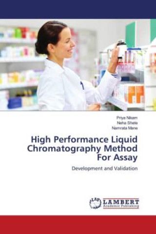 High Performance Liquid Chromatography Method For Assay