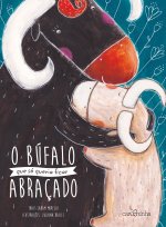 O búfalo que só queria ficar abraçado
