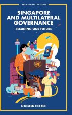 Singapore and Multilateral Governance