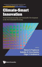 Climate-Smart Innovation: Social Entrepreneurship and Sustainable Development in the Environmental Economy