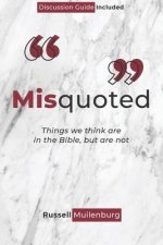 Misquoted