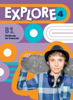 Explore 4 - Livre de l'élève (B1)