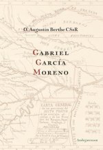 Gabriel Garcia Moreno / Andegavenum