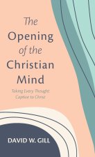 Opening of the Christian Mind