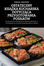 Ostateczny KsiĄŻka Kucharska DotyczĄca Przygotowania Posilkow
