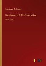 Historische und Politische Aufsatze