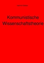 Kommunistische Wissenschaftstheorie