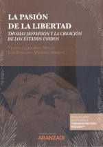 Pasión de la libertad, La (DÚO)
