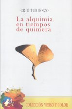 La alquimia en tiempos de quimera