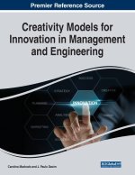 Creativity Models for Innovation in Management and Engineering