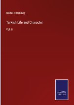 Turkish Life and Character
