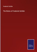 Works of Frederick Schiller