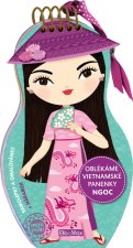 Oblékáme vietnamské panenky Ngoc