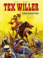 due disertori. Tex Willer