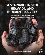 Sustainable In-Situ Heavy Oil and Bitumen Recovery