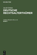 Deutsche Rechtsalterthümer, Band 1, Deutsche Rechtsalterthümer Band 1