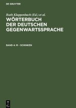 Wörterbuch der deutschen Gegenwartssprache, Band 4, M ? Schinken