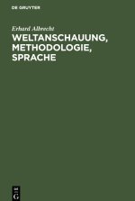 Weltanschauung, Methodologie, Sprache