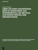 Über die Einflussgrössen beim M-Verfahren. Ein experimenteller Beitrag zur Erweiterung der Erkenntnisse