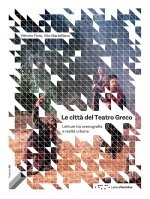 città del Teatro Greco. Letture tra scenografia e realtà urbana