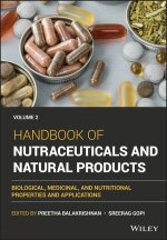 Handbook of Nutraceuticals and Natural Products Vo lume 2