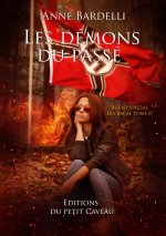 Les démons du passé, agent spécial Léa Bacal tome 6