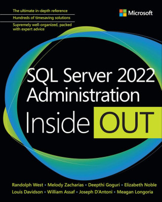 SQL Server 2022 Administration Inside Out