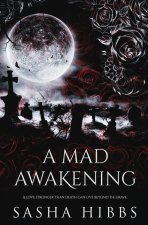 Mad Awakening