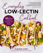 Everyday Low-Lectin Cookbook