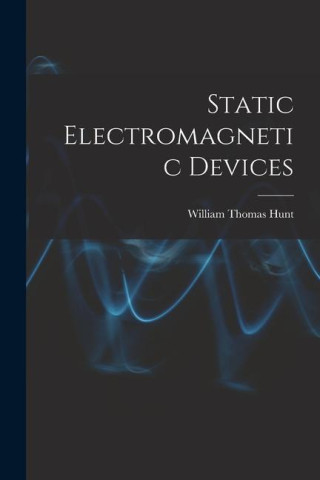 Static Electromagnetic Devices