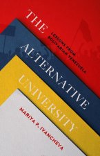 The Alternative University: Lessons from Bolivarian Venezuela