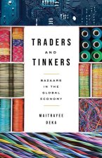 Traders and Tinkers: Bazaars in the Global Economy